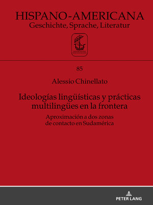 cover image of Ideologías lingueísticas y prácticas multilinguees en la frontera